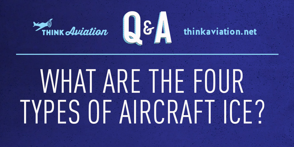 What are the four types of aircraft ice?