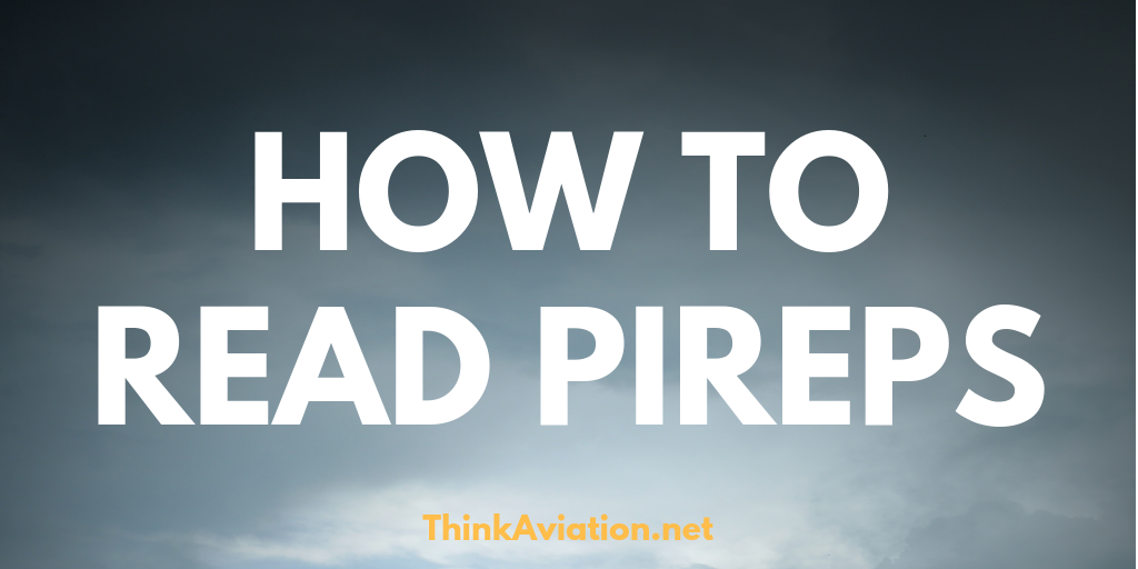 How to read PIREPs